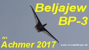 Beljajew BP-3 in Achmer 2017 kl
